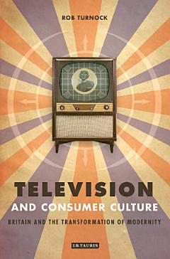 Television and Consumer Culture