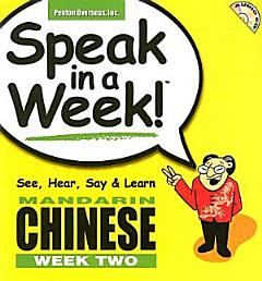 Speak in a Week Mandarin Chinese