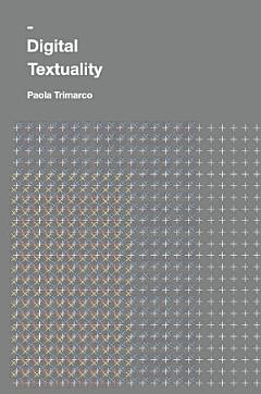 Digital Textuality