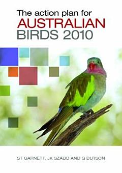 The Action Plan for Australian Birds 2010