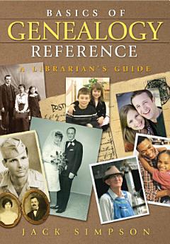 Basics of Genealogy Reference