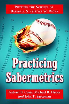 Practicing Sabermetrics