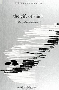 The Gift of Kinds