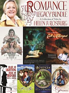 Romance Legacy Bundle - A Collection of Titles by Helen A Rosburg