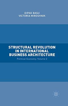 Structural Revolution in International Business Architecture