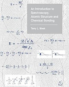 An Introduction to Spectroscopy, Atomic Structure and Chemical Bonding