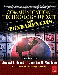 Communication Technology Update and Fundamentals