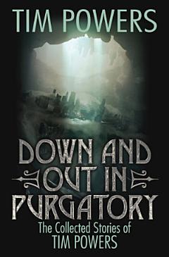 Down and Out in Purgatory