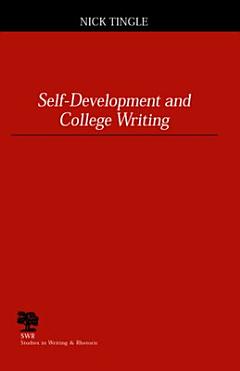 Self-Development and College Writing