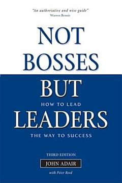 Not Bosses But Leaders