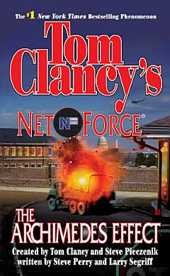 Tom Clancy\'s Net Force: The Archimedes Effect