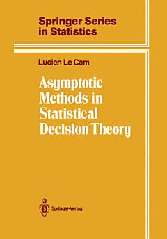 Asymptotic Methods in Statistical Decision Theory