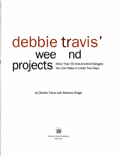 Debbie Travis\' Weekend Projects