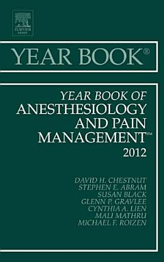 Year Book of Anesthesiology and Pain Management 2012