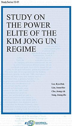 Study on the Power Elite of the Kim Jong Un Regime