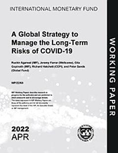 A Global Strategy to Manage the Long-Term Risks of COVID-19