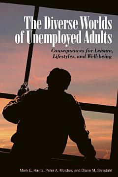 The Diverse Worlds of Unemployed Adults