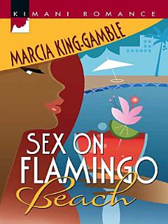 Sex on Flamingo Beach