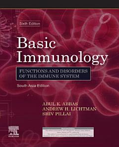 Basic Immunology: Functions and Disorders of the Immune System, 6e: Sae-E-Book