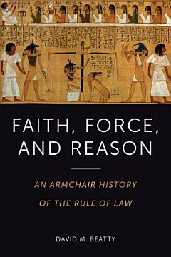 Faith, Force, and Reason