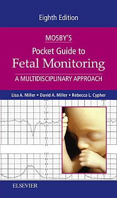 Mosby\'s Pocket Guide to Fetal Monitoring - E-Book