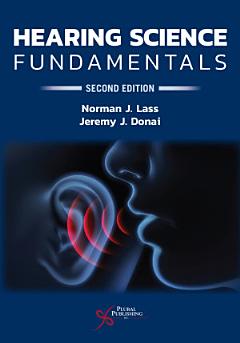 Hearing Science Fundamentals, Second Edition