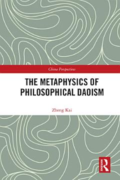 The Metaphysics of Philosophical Daoism