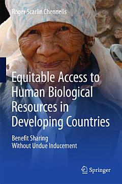 Equitable Access to Human Biological Resources in Developing Countries