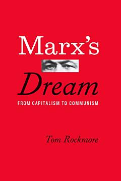 Marx\'s Dream