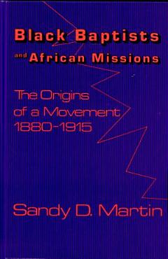 Black Baptists and African Missions