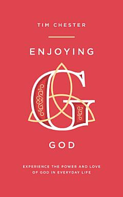 Enjoying God