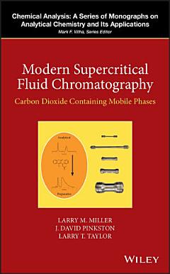 Modern Supercritical Fluid Chromatography