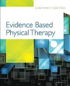 Evidence Based Physical Therapy