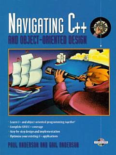 Navigating C++ and Object-oriented Design