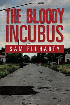 The Bloody Incubus