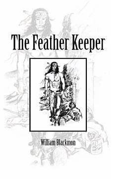 The Feather Keeper