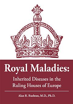 Royal Maladies