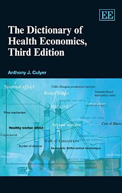 The Dictionary of Health Economics, Third Edition