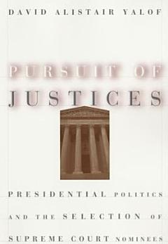 Pursuit of Justices