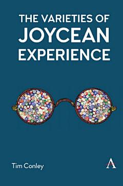 The Varieties of Joycean Experience