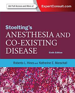 Stoelting\'s Anesthesia and Co-existing Disease