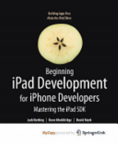 Beginning iPad Development for iPhone Developers