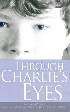 Through Charlie\'s Eyes