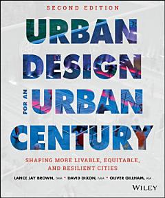 Urban Design for an Urban Century