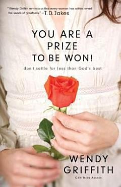 You Are a Prize to be Won!