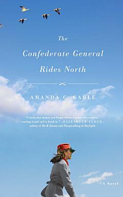 The Confederate General Rides North