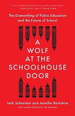 A Wolf at the Schoolhouse Door