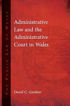 Administrative Law and The Administrative Court in Wales