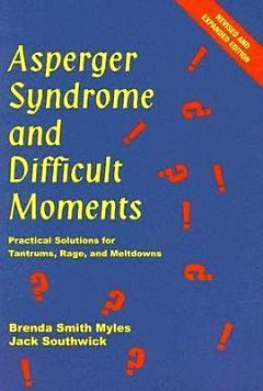 Asperger Syndrome and Difficult Moments