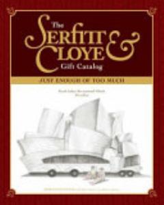 The Serfitt & Cloye Gift Catalog